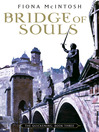 Bridge of Souls (eBook): Quickening Series, Book 3